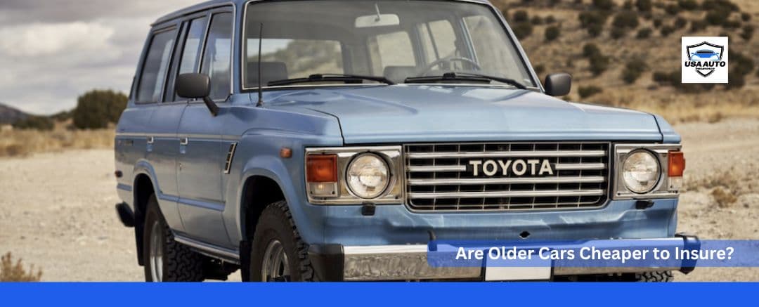 are older cars cheaper to insure are older cars cheaper to insure