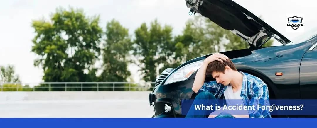 What is Accident Forgiveness What is Accident Forgiveness
