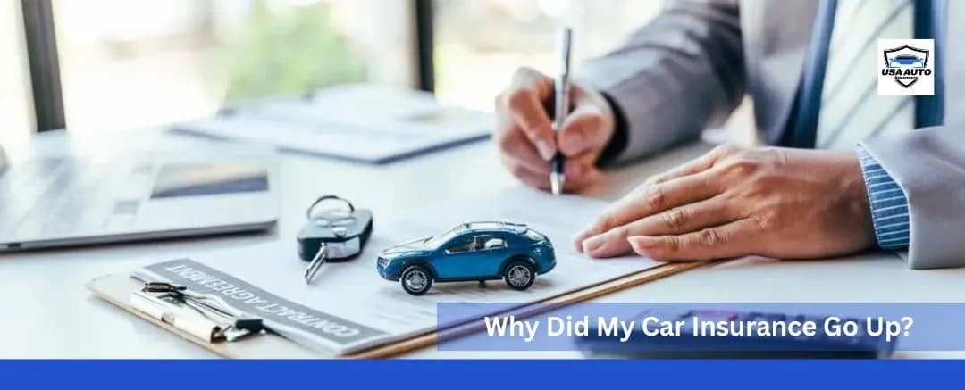 Why Did My Car Insurance Go Up Why Did My Car Insurance Go Up